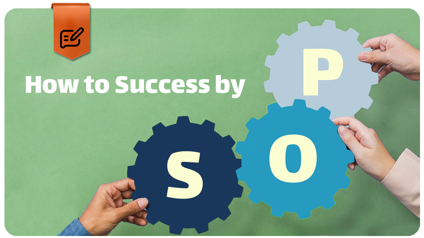 رویه های عملیاتی استاندارد (SOP):کلید موفقیت سازمان شما